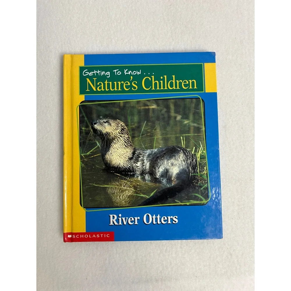 Nature‎ Wildlife Scholastic Childrens Hardcover Blue River Otters Red Fox Book